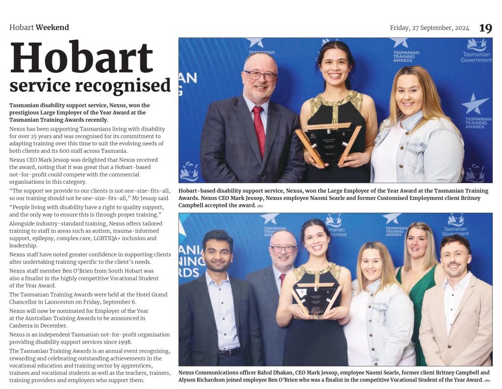 Nexus's training award win featured in Hobart Weekend Sep 2024